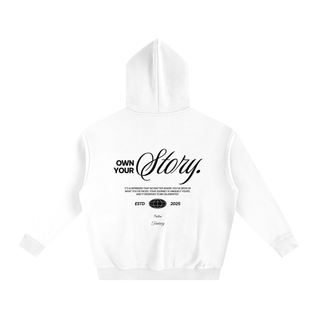 Own your story Oversize Fleeced Hoodie