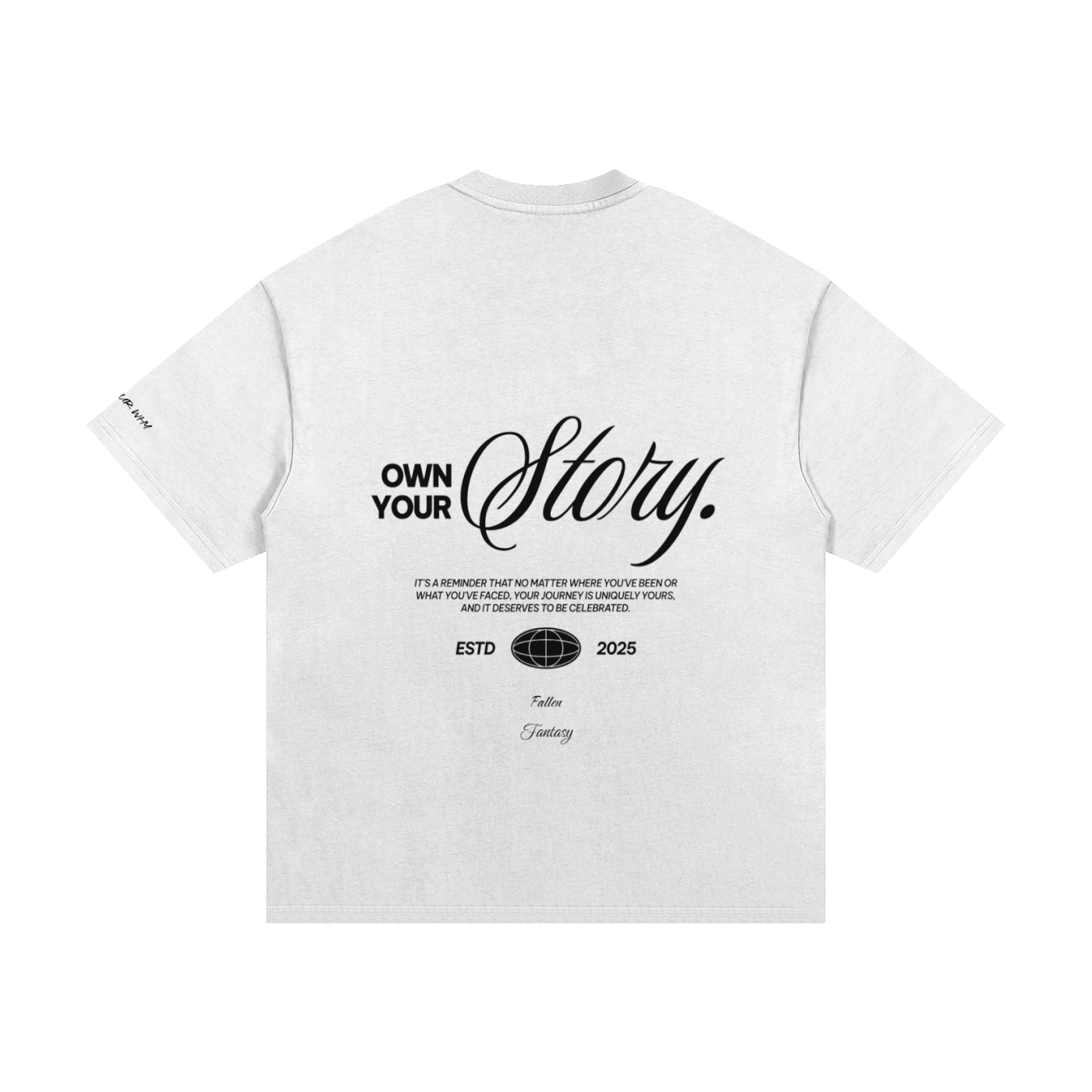Own Your Story Heavyweight Cotton Tee